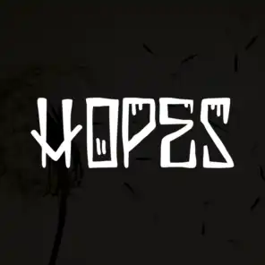 Hopes