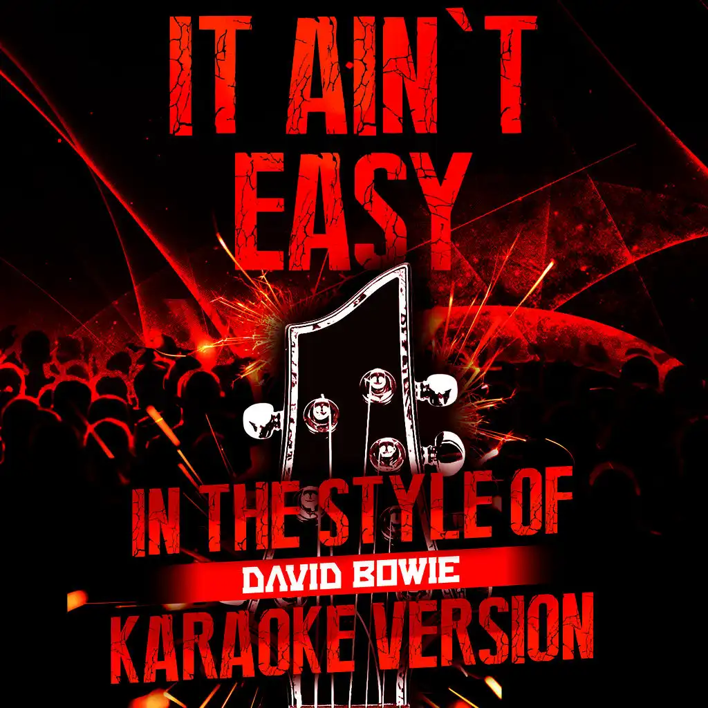 It Ain't Easy (In the Style of David Bowie) [Karaoke Version] - Single