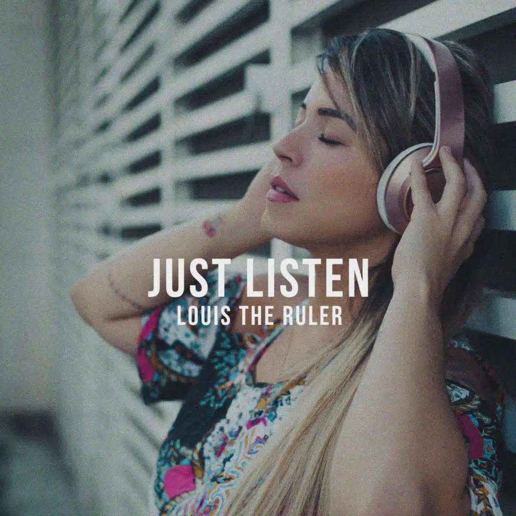 Just Listen