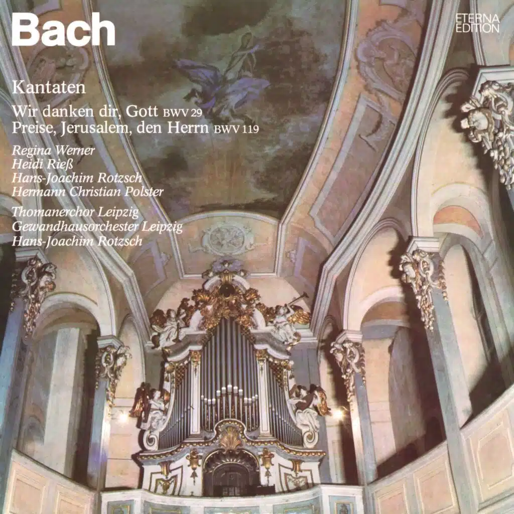 Bach: Kantaten BWV 29 & 119