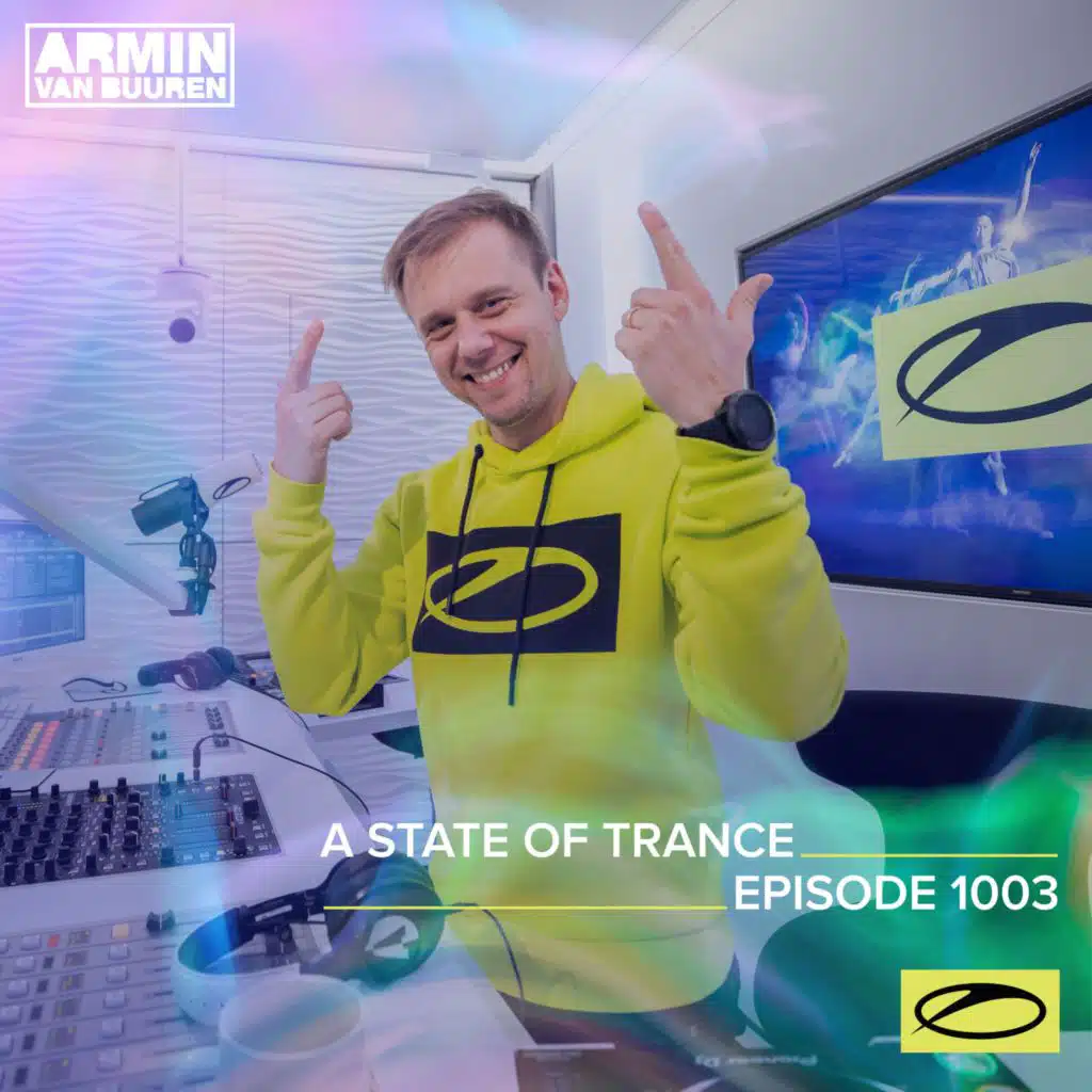 Turn The World Into A Dancefloor (ASOT 1000 Anthem) [ASOT 1003]