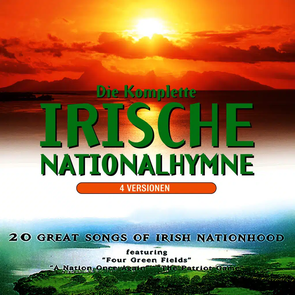 El Himno Nacional Irlandés&nbsp;Completo&nbsp;