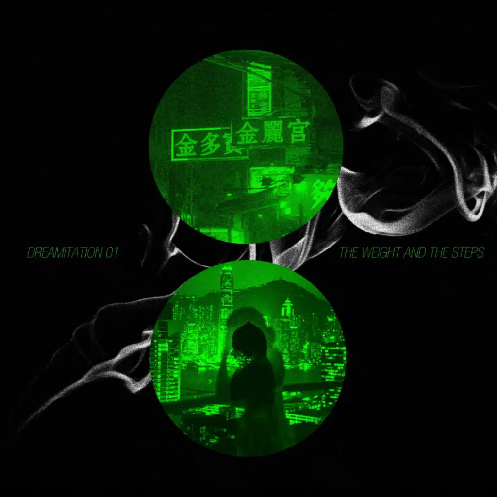 DREAMITATION 01: THE WEIGHT AND THE STEPS