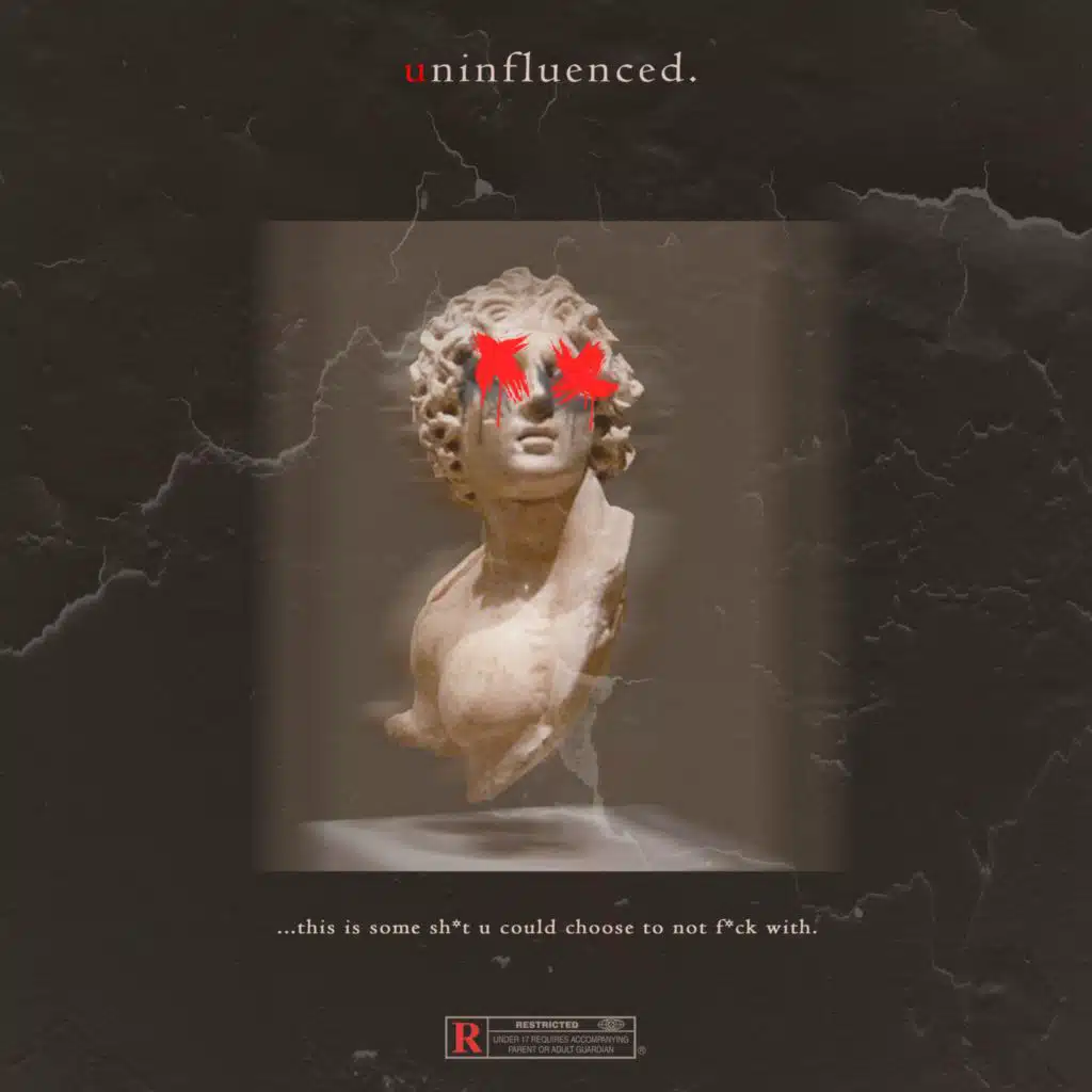uninfluenced.
