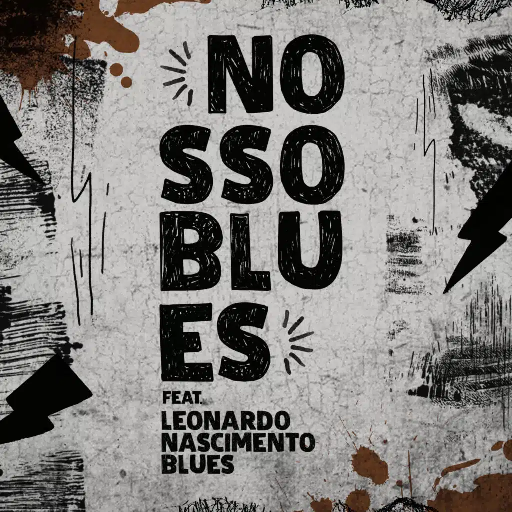 Nosso Blues (feat. Leonardo Nascimento Blues Band)