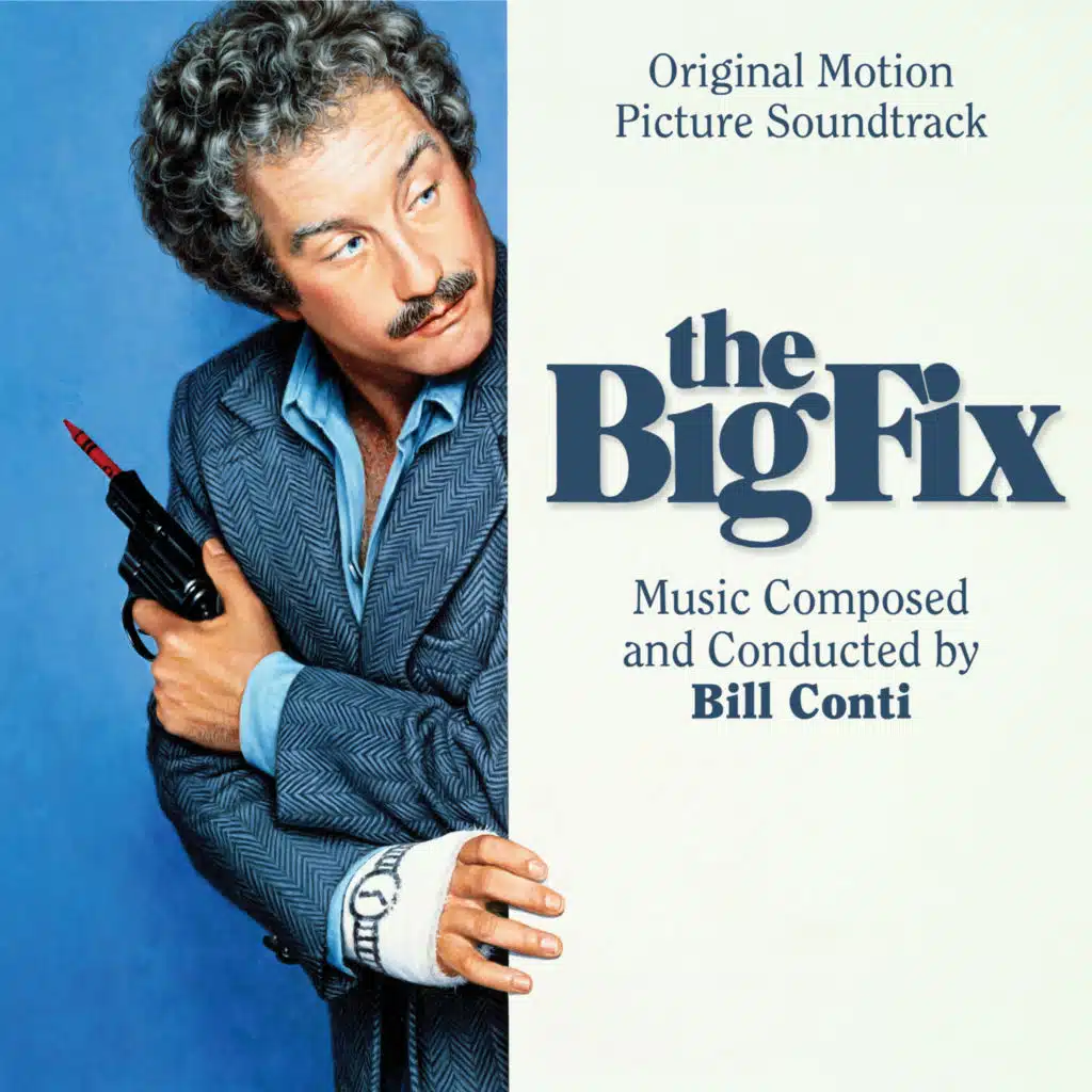Main Title (from the Motion Picture "The Big Fix")