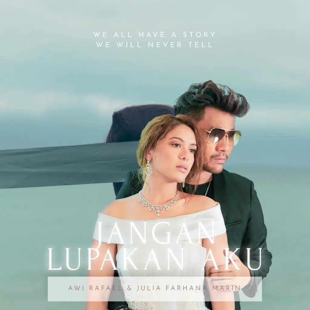 Jangan Lupakan Aku (feat. Julia Farhana Marin)