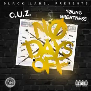 No Days Off (feat. Young Greatness)