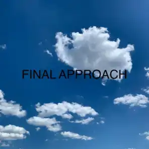 Final Approach