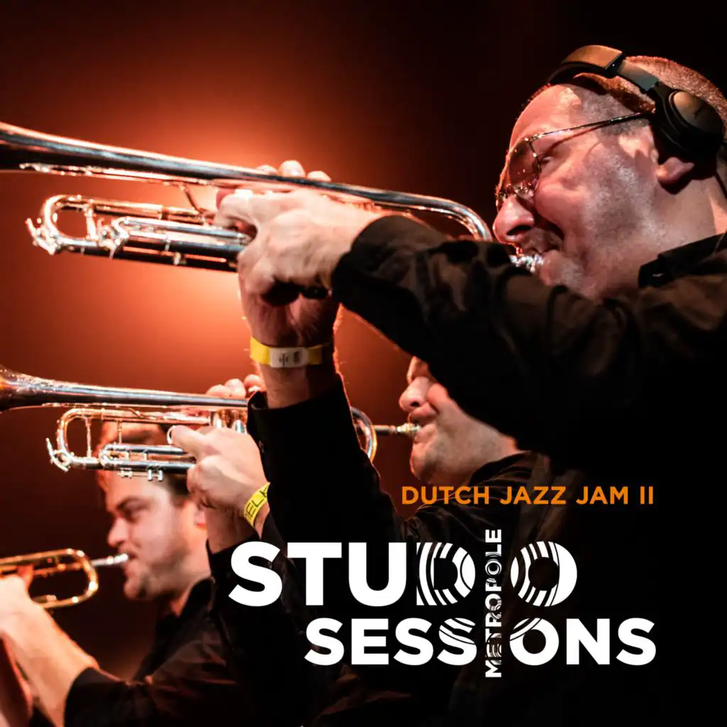 Metropole Studio Sessions: Dutch Jazz Jam II (Live)