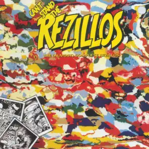 Can't Stand The Rezillos: The [Almost] Complete Rezillos