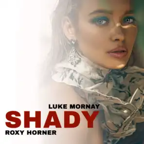 Shady (Al-Faris & Superfinger Radio Edit) [feat. Roxy Horner]