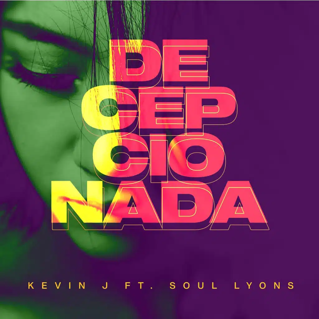 Decepcionada (feat. Soul Lyons)