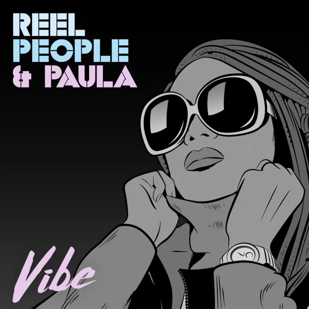 Reel People & Paula
