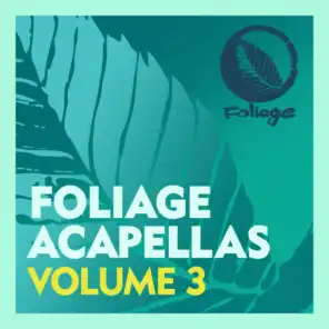 Foliage Acapellas Volume 3