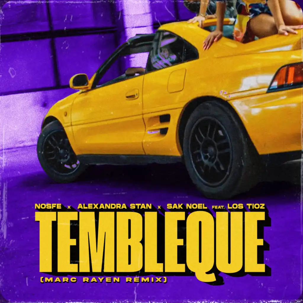 Tembleque (Marc Rayen Extended Remix) [feat. Los Tioz]