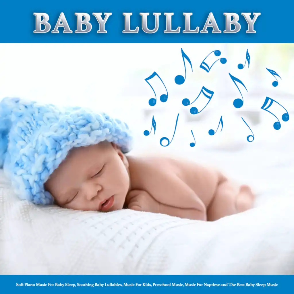Soothing Baby Lullaby Music