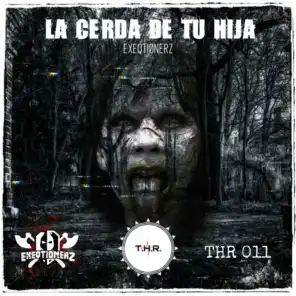 La Cerda de tu Hija (feat. Hellchoir)