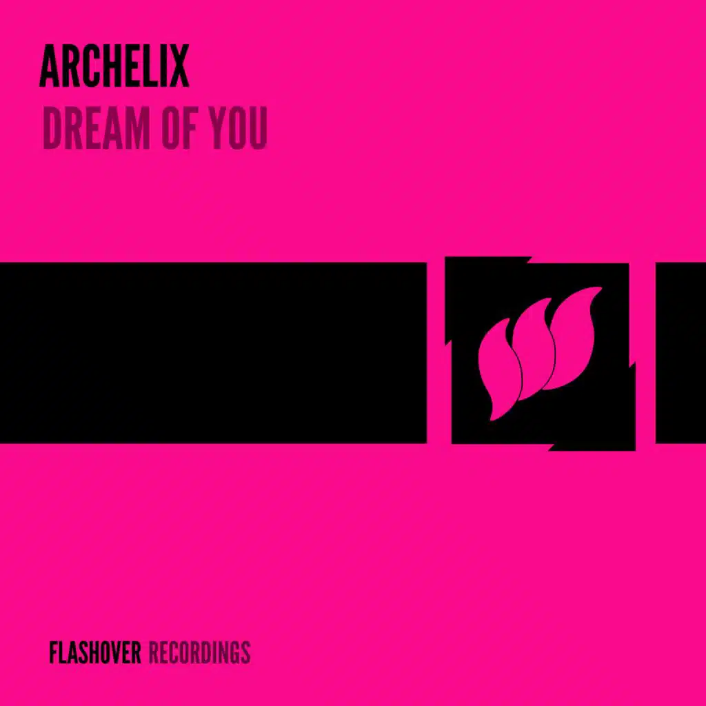 Dream Of You (Extended Mix)