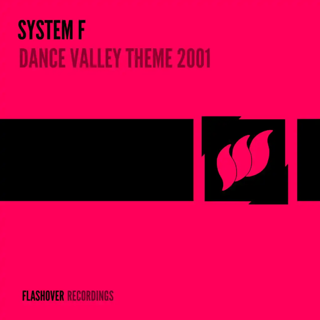 Dance Valley Theme 2001 (Extended Mix)