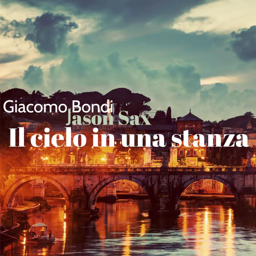 Il cielo in una stanza (feat. Jason Sax & Raquel Silva Joly)