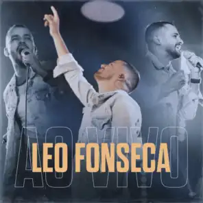 Leo Fonseca (Ao Vivo)