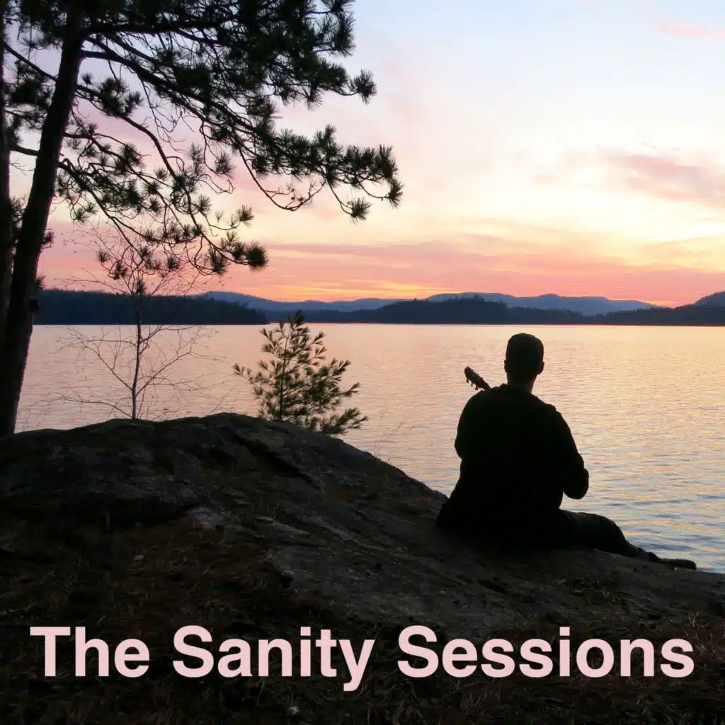 The Sanity Sessions