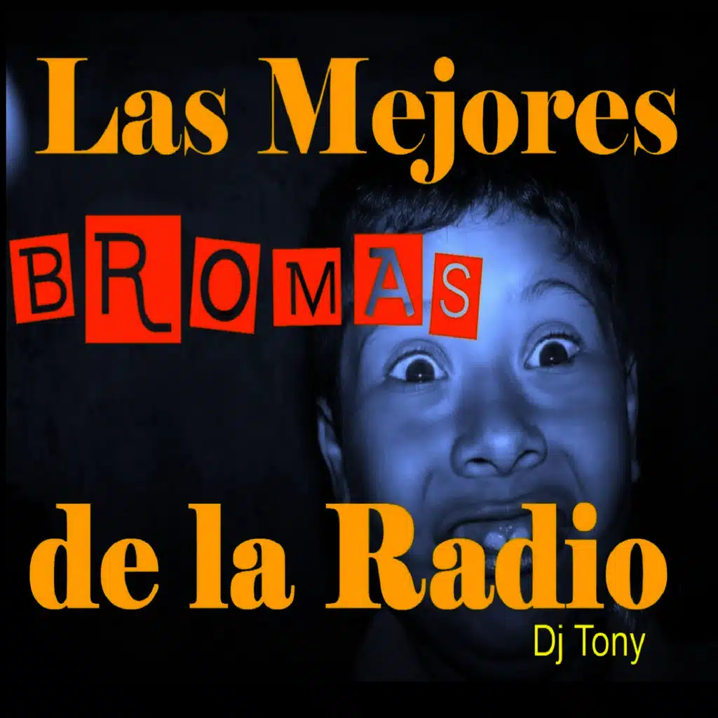 Las Mejores Bromas de la Radio