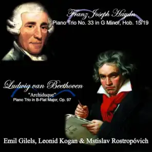 Beethoven: "Archiduque" Piano Trio in B-Flat Major, Op. 97 - Haydn: Piano Trio No. 33 in G Minor, Hob. 15/19