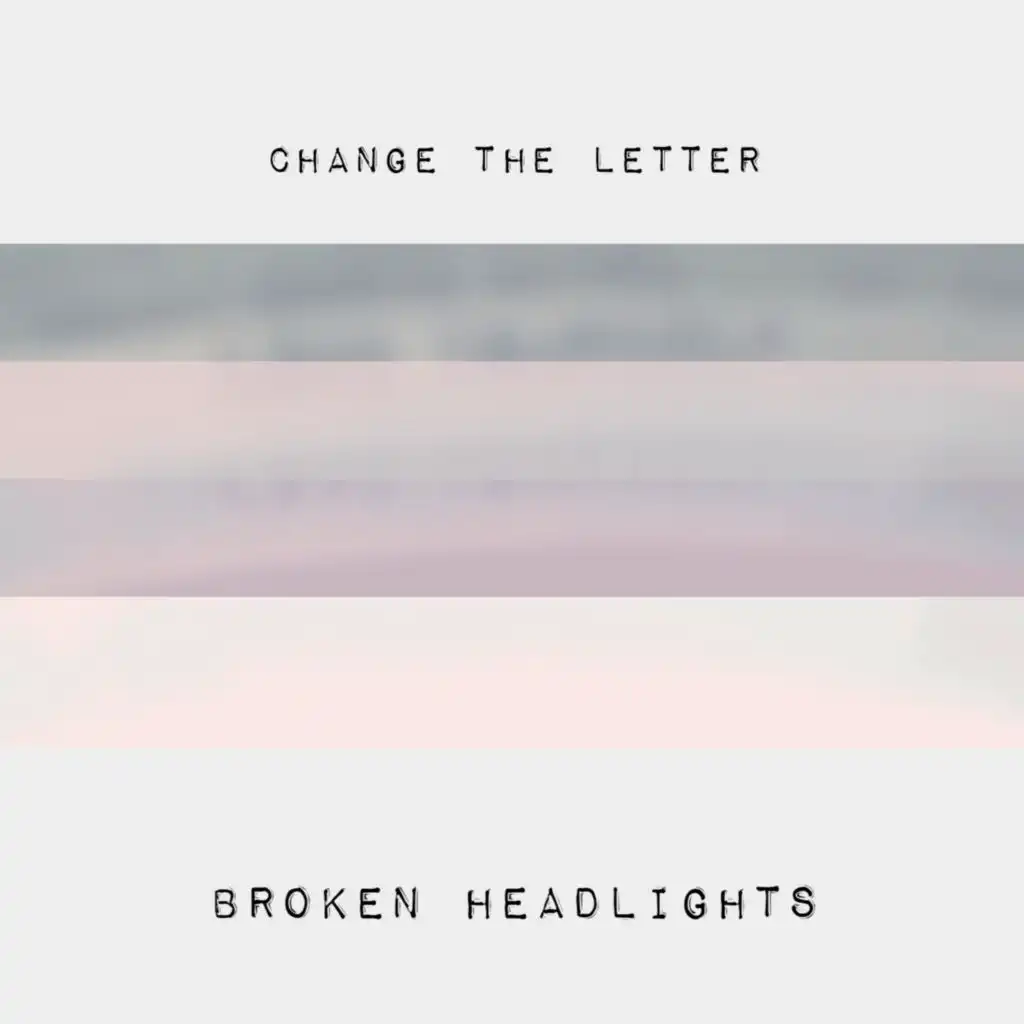 Broken Headlights