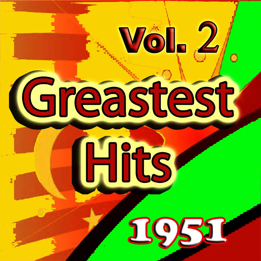 Greatest Hits of 1951, Vol. 2