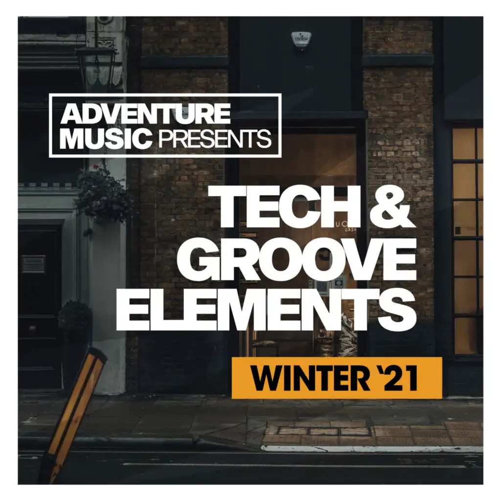 Tech & Groove Elements (Winter '21)