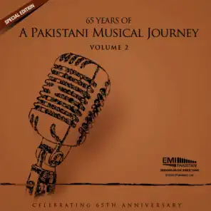 65 Years of a Pakistani Musical Journey, Vol. 2