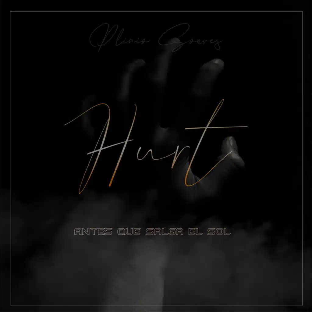 Hurt (Antes que Salga el Sol)
