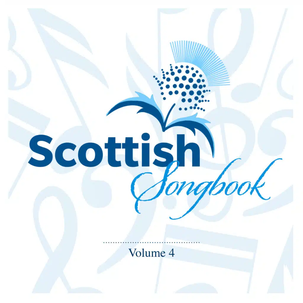Scottish Songbook, Vol. 4