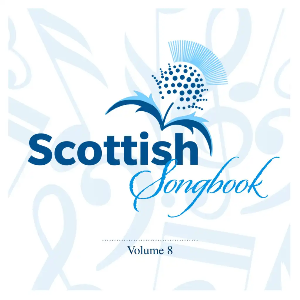 Scottish Songbook, Vol. 8