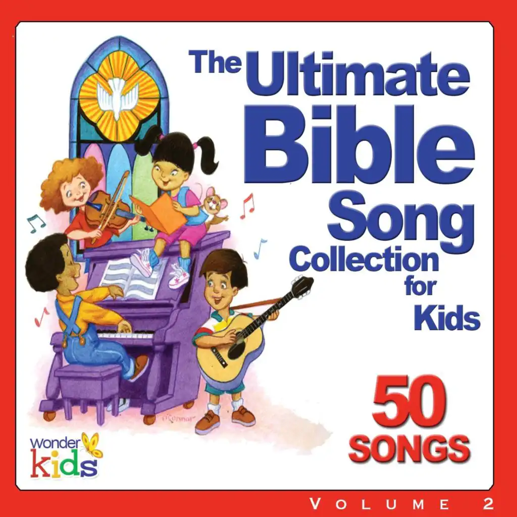 The Ultimate Bible Song Collection for Kids, Vol. 2