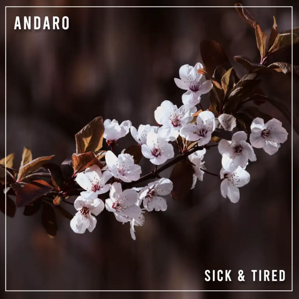 Sick & Tired (Extended Mix)