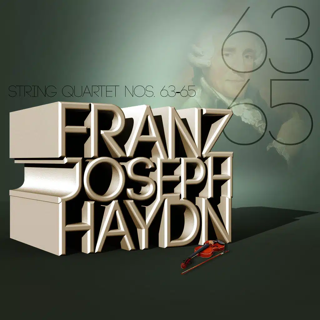 Franz Joseph Haydn: String Quartet Nos. 63-65