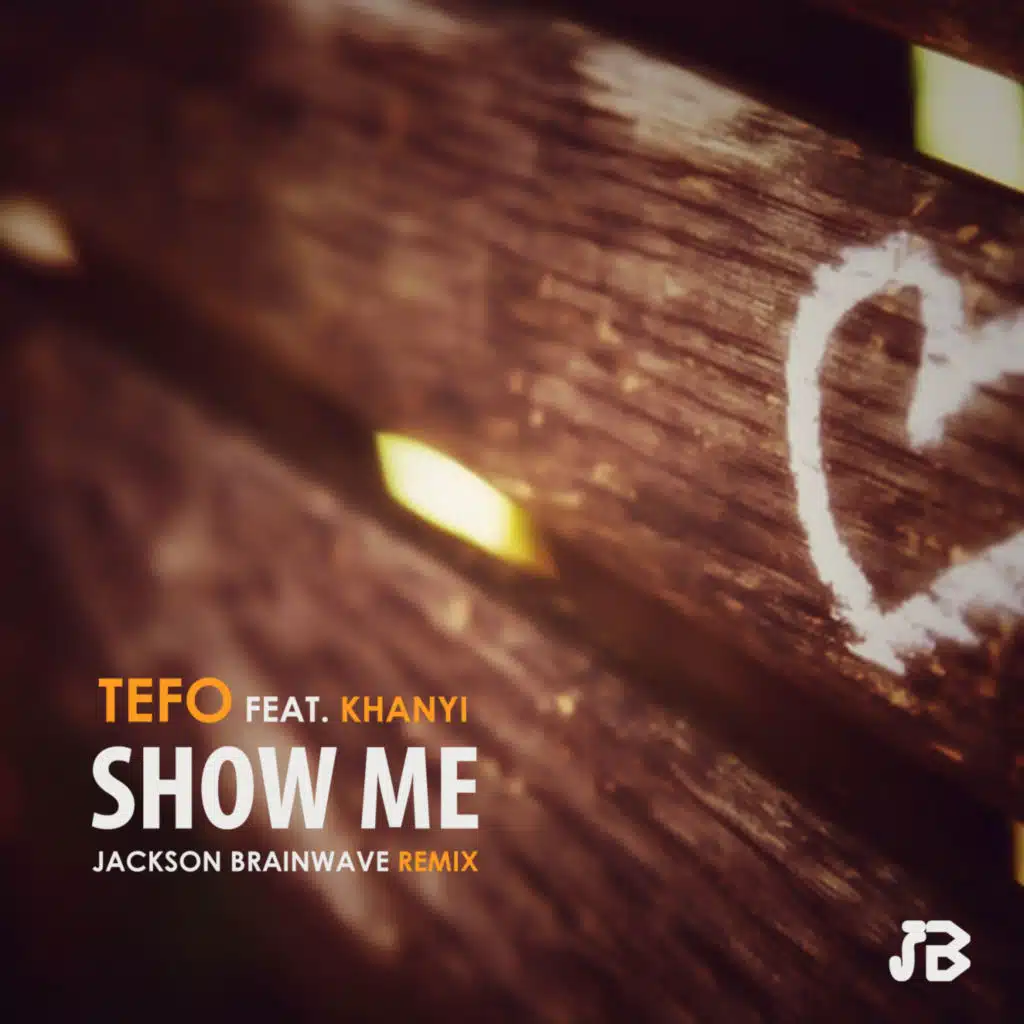 Show Me (feat. Khanyi)