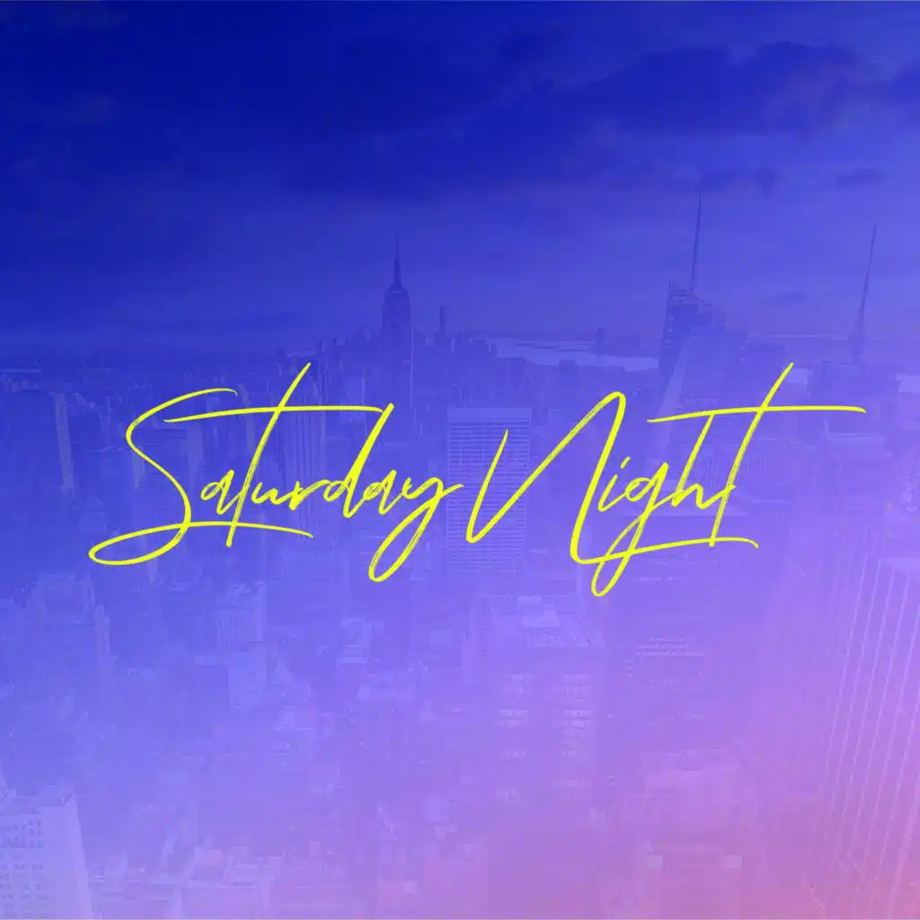Saturday Night