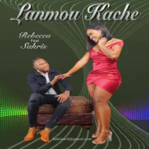 Lanmou Kache (feat. Sakris)