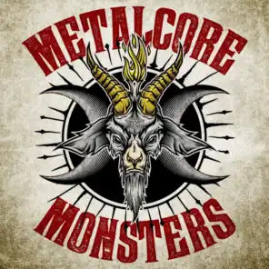 Metalcore Monsters
