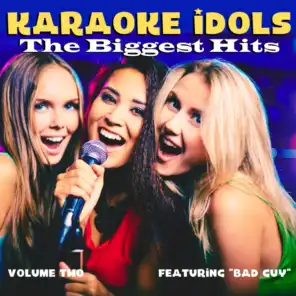 Karaoke Idols! The Biggest Hits - Featuring "bad guy" (Vol. 2)