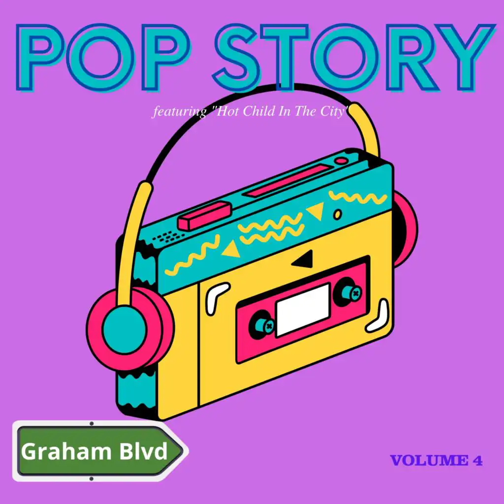 Pop Story - Featuring "Hot Child In The City" (Vol. 4)