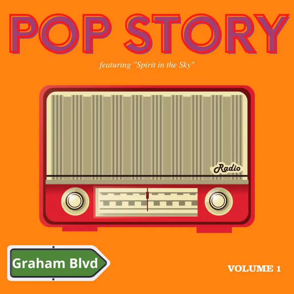 Pop Story - Featuring "Spirit in the Sky" (Vol. 1)