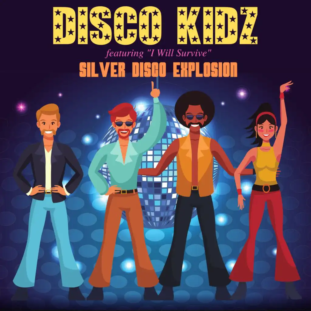 Disco Kidz - Featuring "I Will Survive"