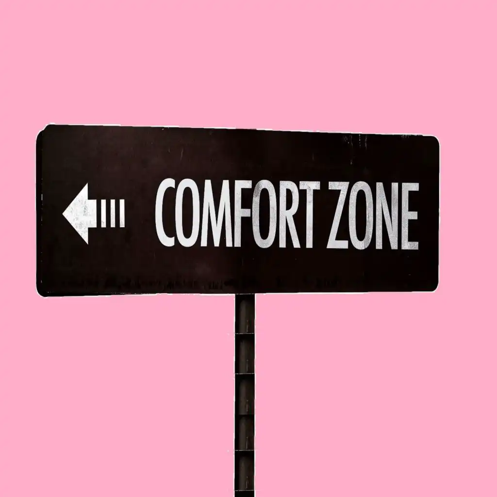 Comfort Zone