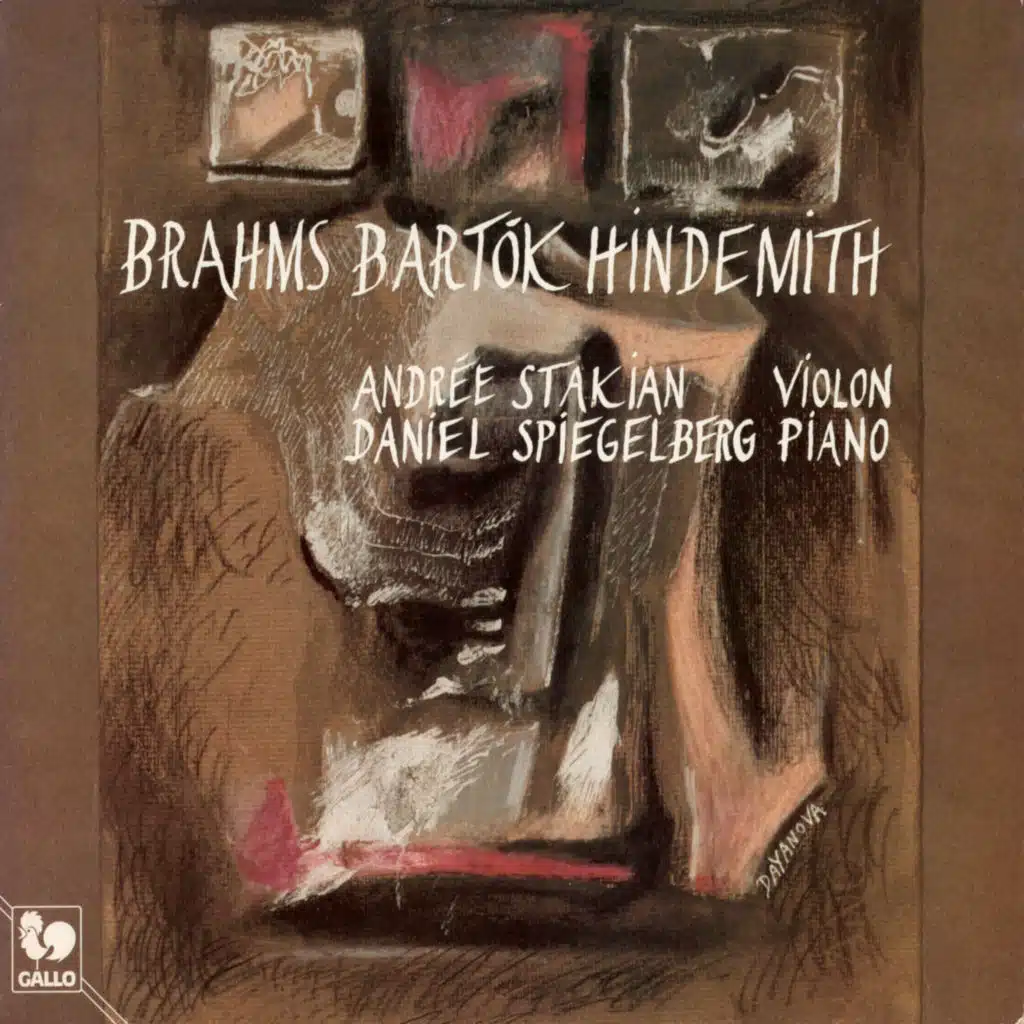 Brahms: Violin Sonata No. 3 in D Minor, Op. 108 - Bartók: Violin Rhapsody No. 1, Sz. 86 - Hindemith: Violin Sonata, Op. 31, No. 1