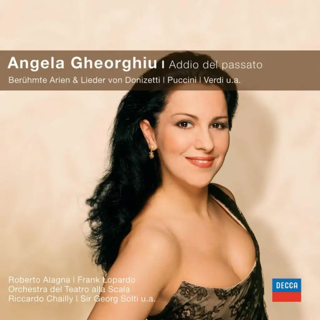 Roberto Alagna, Angela Gheorghiu, Simon Keenlyside, Orchestra del Teatro alla Scala di Milano & Riccardo Chailly